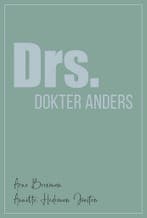 Drs. Dokter Anders 9789493042285 Arno Breeman, Verzenden, Zo goed als nieuw, Arno Breeman