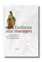 CONFUCIUS VOOR MANAGERS 9789020931754, Verzenden, Gelezen