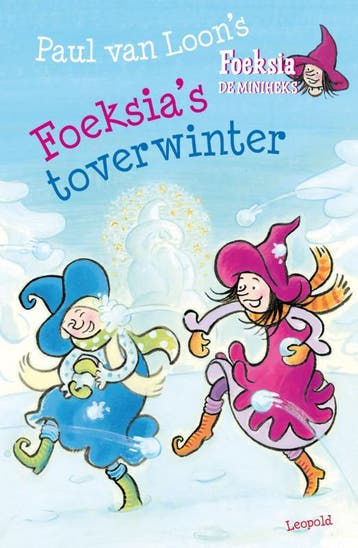 Foeksias toverwinter / Foeksia de miniheks 9789025868765, Boeken, Verzenden, Zo goed als nieuw, Paul van Loon