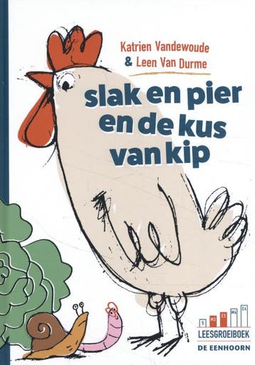 Slak en pier en de kus van kip - Katrien Vandewoude, Verzenden, Zo goed als nieuw, Katrien Vandewoude