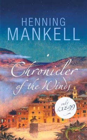 Chronicler Of The Winds - Henning Mankell 9781860469909, Verzenden, Zo goed als nieuw, Henning Mankell
