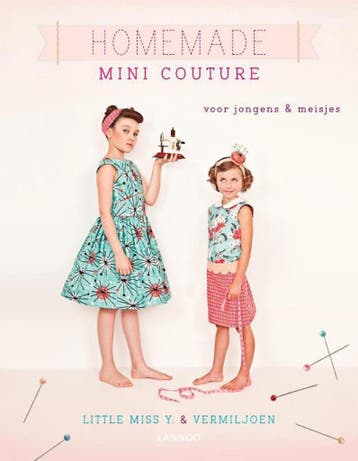 Homemade mini couture - Astrid-Fia De Craecker 9789401406840, Verzenden, Gelezen, Astrid-Fia De Craecker