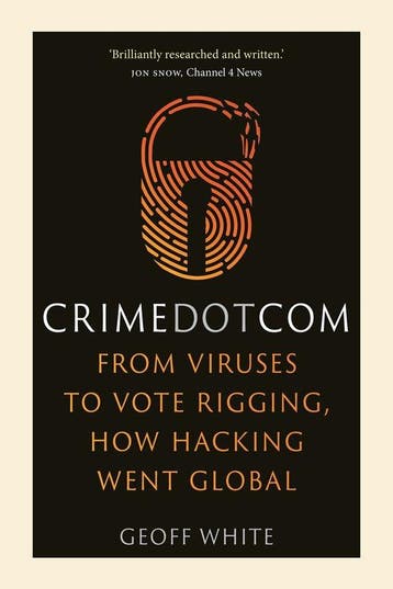 Crime Dot Com - Geoff White 9781789142853, Verzenden, Zo goed als nieuw, Geoff White
