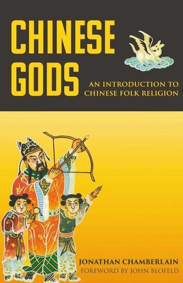 Chinese Gods: An Introduction to Chinese Folk Religion, Verzenden, Gelezen, Jonathan Chamberlain