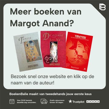 Tantra, een weg naar intimiteit en extase - Margot Anand, Boeken, Verzenden, Gelezen, Margot Anand