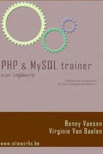 PHP & MYSQL TRAINER VOOR BEGINNERS 9781616274399 VAESEN, Boeken, Studieboeken en Cursussen, Verzenden, Gelezen, VAESEN