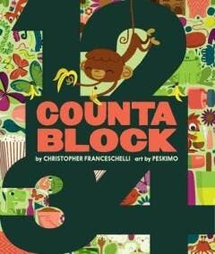 Countablock - Christopher Franceschelli 9781419713743, Verzenden, Zo goed als nieuw, Christopher Franceschelli