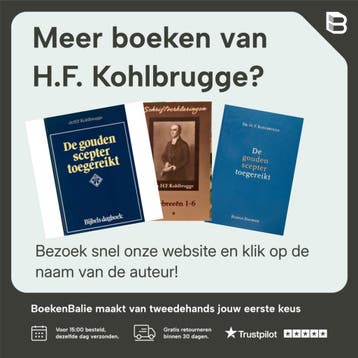 Kohlbrugge als prediker en pastor in zijn brieven / 2 /, Verzenden, Gelezen, H.F. Kohlbrugge
