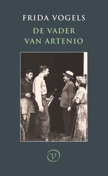 De vader van Artenio - Frida Vogels 9789028220065, Verzenden, Zo goed als nieuw, Frida Vogels