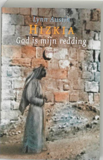 God is mijn redding / Hizkia / 3 - Lynn Austin 9789029717519, Boeken, Verzenden, Gelezen, Lynn Austin