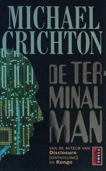 De terminal man - Michael Crichton 9789024523214, Verzenden, Gelezen, Michael Crichton