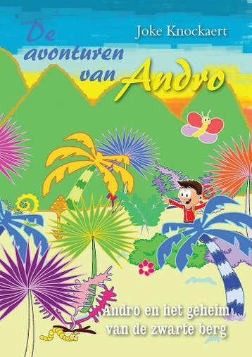 De avonturen van Andro - Joke Knockaert 9789402242690, Verzenden, Zo goed als nieuw, Joke Knockaert