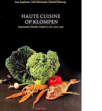 Haute cuisine op klompen - Engelsman 9789060742884, Verzenden, Gelezen, Engelsman