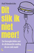 Dit slik ik niet meer! 9789401413244 Staf Henderickx, Verzenden, Gelezen, Staf Henderickx