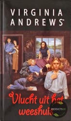 Vlucht uit het weeshuis / De weeskinderen-serie / 5, Verzenden, Gelezen, Virginia Andrews