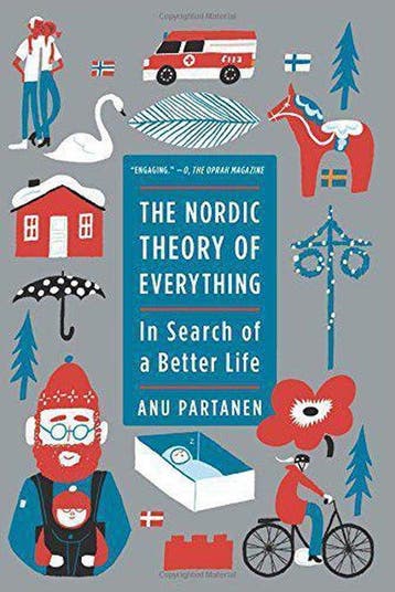 The Nordic Theory of Everything 9780062316554 Anu Partanen, Verzenden, Gelezen, Anu Partanen