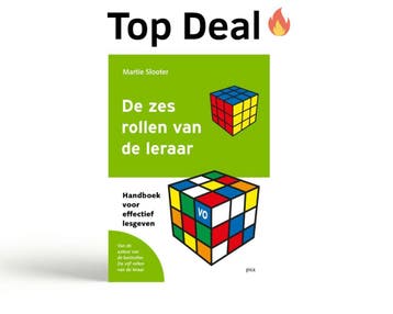 De zes rollen van de leraar, 9789492525123, Boeken, Studieboeken en Cursussen, Verzenden, Zo goed als nieuw, HBO,  Slooter, M.