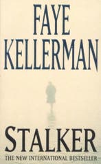 Stalker 9780747259237 Faye Kellerman, Boeken, Verzenden, Gelezen, Faye Kellerman
