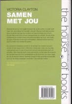 Samen met jou 9789044318906 Victoria Clayton, Boeken, Verzenden, Gelezen, Victoria Clayton