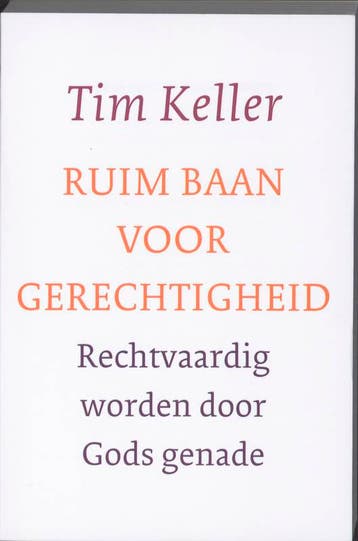 Ruim Baan Voor Gerechtigheid | Tim Keller | Nieuw, Ophalen of Verzenden, Nieuw, Tim Keller