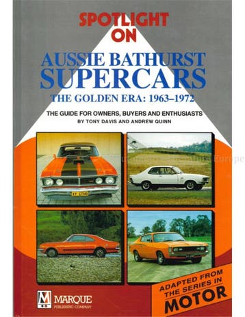 SPOTLIGHT ON AUSSIE BATHURST SUPERCARS, THE GOLDEN ERA:, Nieuw, Author