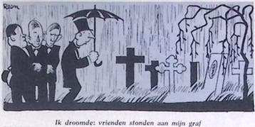 Ik droomde: vrienden stonden aan mijn graf (lijst optie), Verzenden