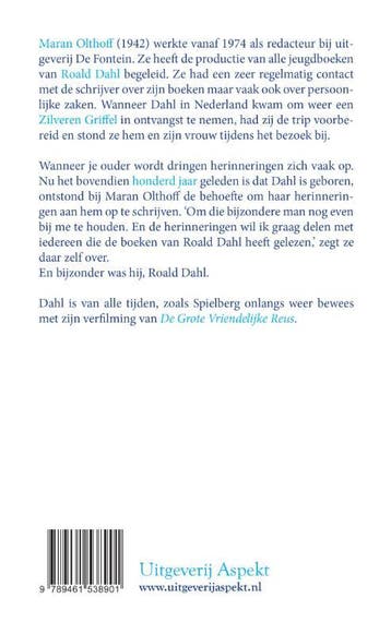 Herinneringen aan de onvergetelijke Roald Dahl 9789461538901, Verzenden, Zo goed als nieuw, Maran Olthoff