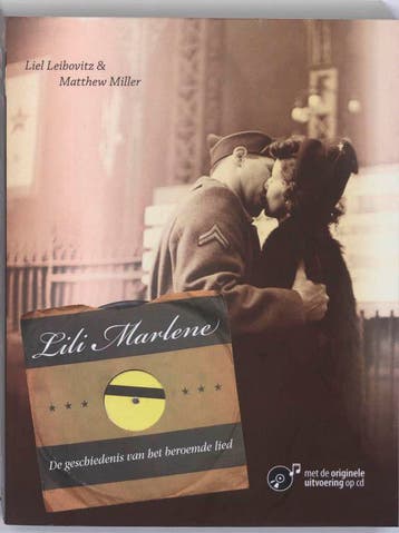 Lili Marlene - L. Leibovitz 9789049950989, Boeken, Verzenden, Zo goed als nieuw, L. Leibovitz