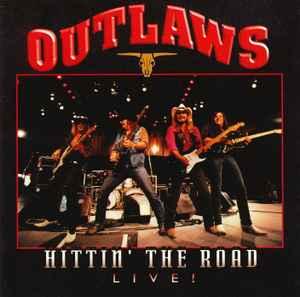 cd - Outlaws - Hittin The Road Live!, Verzenden, Zo goed als nieuw