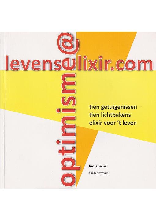 Optimisme levenselixir.com Luc Lapeire, Boeken, Psychologie, Gelezen, Verzenden