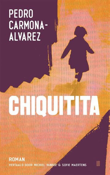 Chiquitita | Pedro Carmona-Alvarez | Nieuw, Ophalen of Verzenden, Nieuw, Pedro Carmona-Alvarez