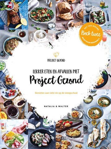 9789082745221 Lekker eten en afvallen met Project Gezond ..., Verzenden, Zo goed als nieuw, Natalia Rakhorst