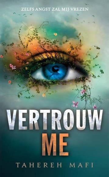 Vertrouw me / Touching Juliette / 3 - Tahereh Mafi, Boeken, Verzenden, Gelezen, Tahereh Mafi