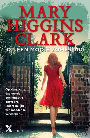 Op een mooie zomerdag 9789401608527 Mary Higgins Clark, Verzenden, Gelezen, Mary Higgins Clark