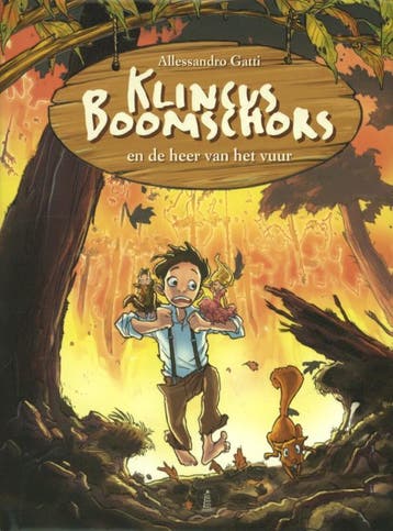 Klincus Boomschors en de heer van het vuur / Klincus, Boeken, Verzenden, Zo goed als nieuw, Allessandro Gatti