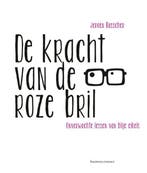 De kracht van de roze bril - Jeroen Busscher - 9789047006640, Verzenden, Nieuw