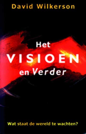 Het visioen en verder - D. Wilkerson 9789077412046, Verzenden, Zo goed als nieuw, D. Wilkerson