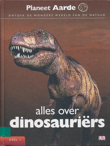 Planeet Aarde deel 1 Alles over Dinosauriërs, Boeken, Verzenden, Nieuw