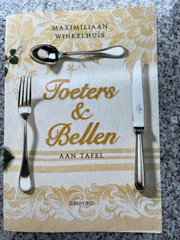 Toeters en bellen aan tafel, Boeken, Gelezen, Tapas, Hapjes en Dim Sum, Maximiliaan Winkelhuis, Verzenden