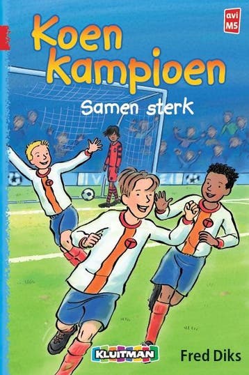 Samen sterk / Koen Kampioen 9789020648621 Fred Diks, Boeken, Verzenden, Gelezen, Fred Diks