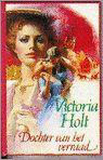 Dochter van het verraad - Victoria Holt 9789026972034, Verzenden, Gelezen, Victoria Holt