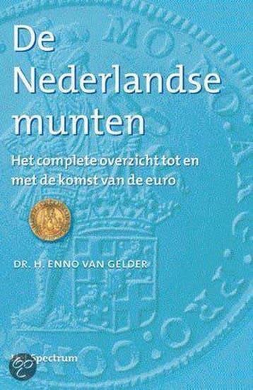 De Nederlandse munten - H.E. van Gelder 9789027469670, Boeken, Verzenden, Gelezen, H.E. van Gelder