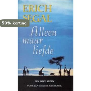 ALLEEN MAAR LIEFDE 9789068016024 E. Segal, Boeken, Streekboeken en Streekromans, Verzenden, Gelezen, E. Segal