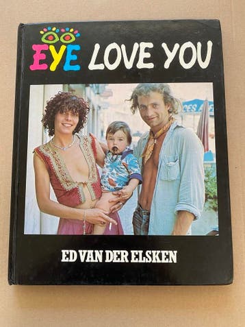 Ed van der Elsken - Eye Love You - Hardcover - 2e druk 1977, Boeken, Verzenden, Nieuw