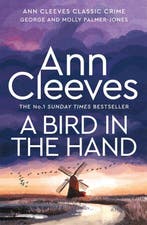 George and Molly Palmer-Jones1-A Bird in the Hand, Verzenden, Gelezen, Ann Cleeves