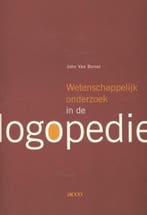 9789462921740 Wetenschappelijk onderzoek in de logopedie, Verzenden, Zo goed als nieuw, J. van Borsel