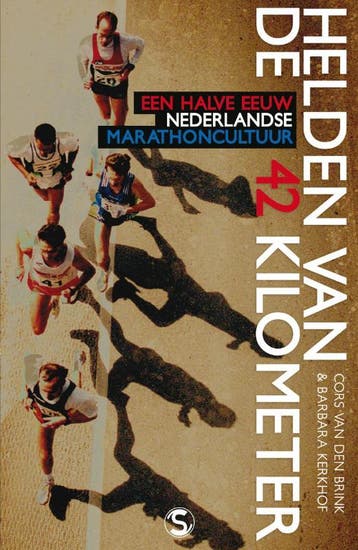 Helden van de 42 kilometer - B. Kerkhof 9789029571807, Verzenden, Gelezen, B. Kerkhof