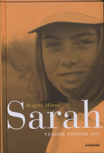 Sarah - Brigitte Minne 9789058385147, Verzenden, Gelezen, Brigitte Minne
