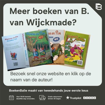 Wipneus en Pim Omnibus No. 1, bevat: De gestolen kroon, Het, Verzenden, Zo goed als nieuw, B. van Wckmade