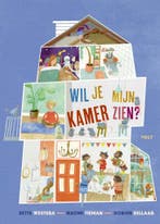 Wil je mijn kamer zien? (9789021483603, Bette Westera), Boeken, Verzenden, Nieuw